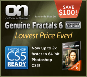 Genuine Fractals Super Sale Ends May 26 - Genuine Fractals Pro Version $199.99, Genuine Fractals Standard Version $119.95 - Photoshop CS5 Ready