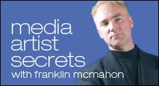 Media Artist Secrets With Franklin McMahon - Photoshop Podcast